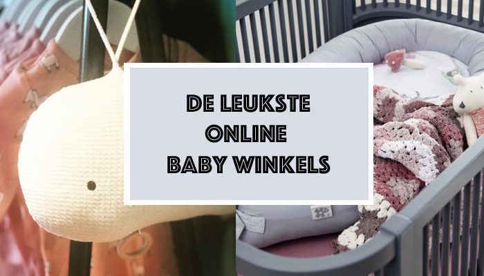 beste baby webshops, leukste babywinkels, babywebshops, hippe baby webshops
