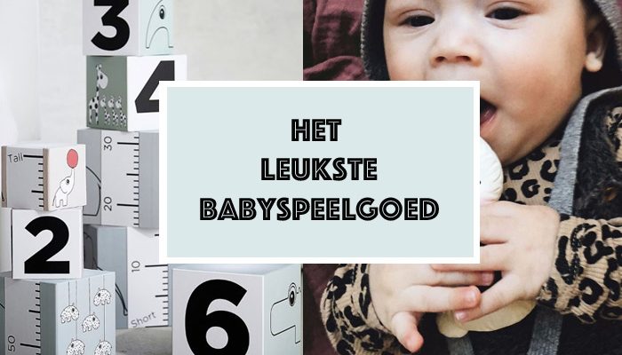 het leukste babyspeelgoed, babyspeelgoed, hip baby speelgoed